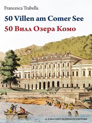 cover image of 50 Villen am Comer See &#8211; 50 Вилл Озера Комо